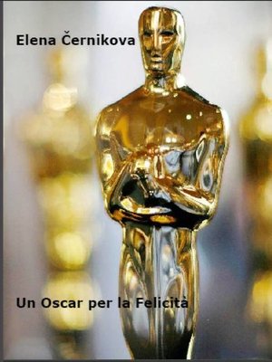 cover image of Un Oscar per la Felicità
